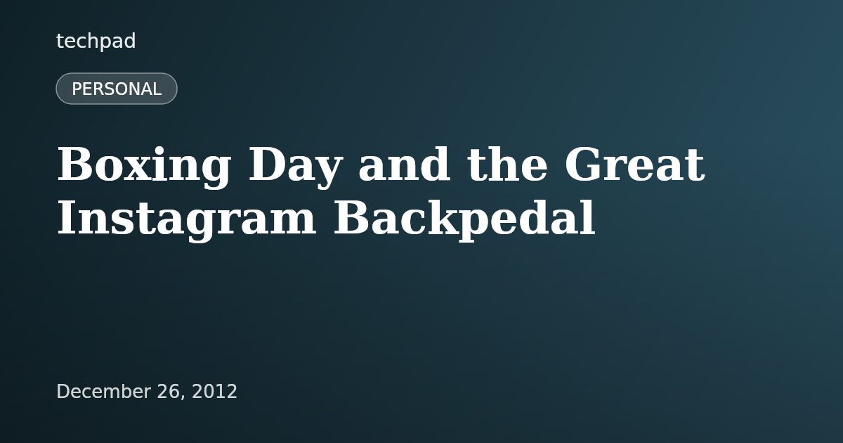 Boxing Day and the Great Instagram Backpedal