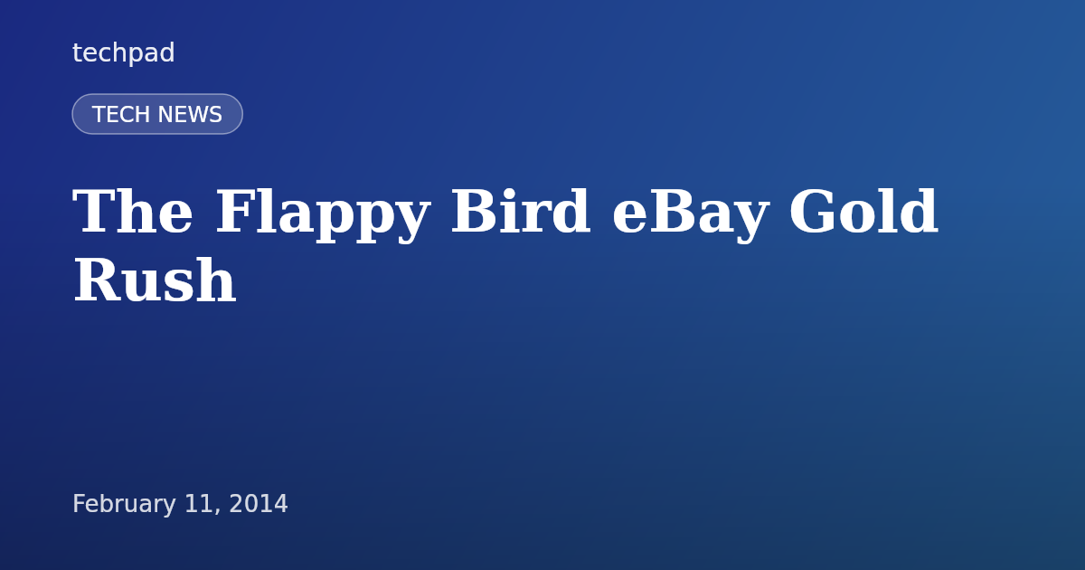 The Flappy Bird eBay Gold Rush