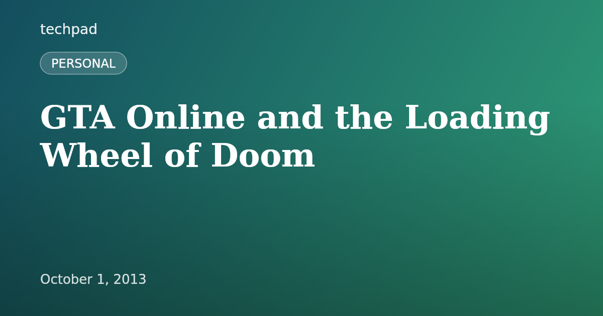 GTA Online and the Loading Wheel of Doom