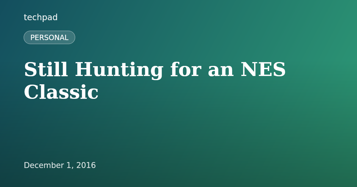 Still Hunting for an NES Classic
