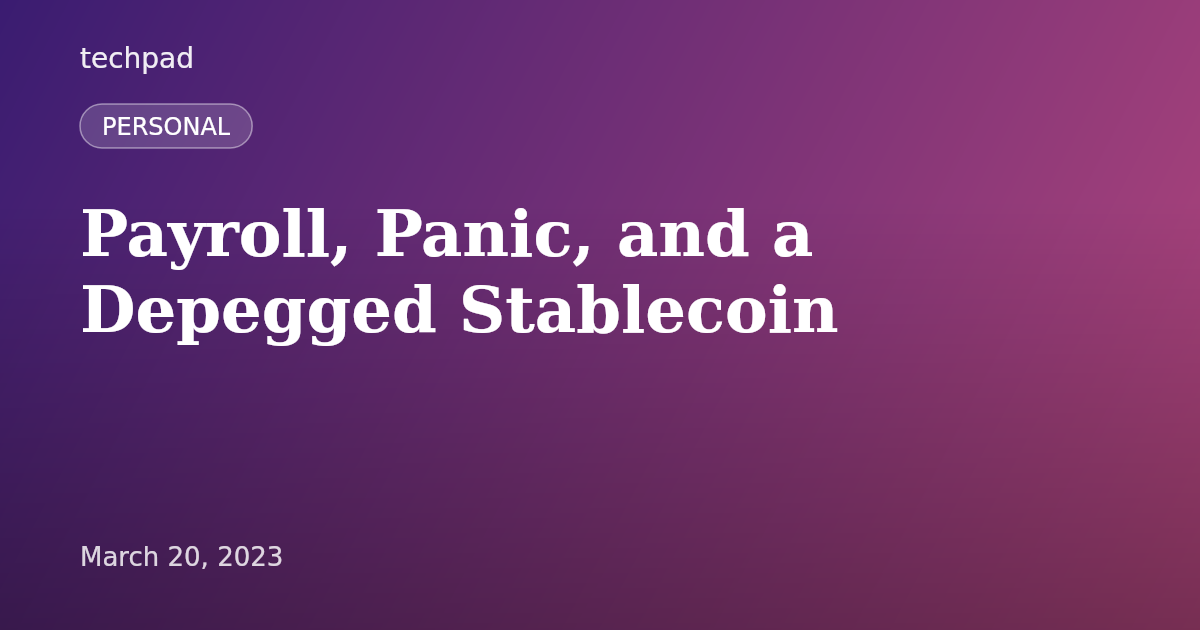 Payroll, Panic, and a Depegged Stablecoin